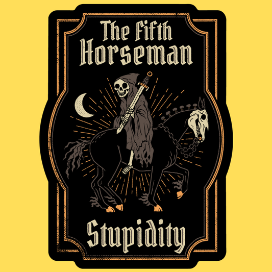Vinyl sticker featuring skeleton Death figure on horseback holding scythe under moon, text reads 'The Fifth Horseman' and