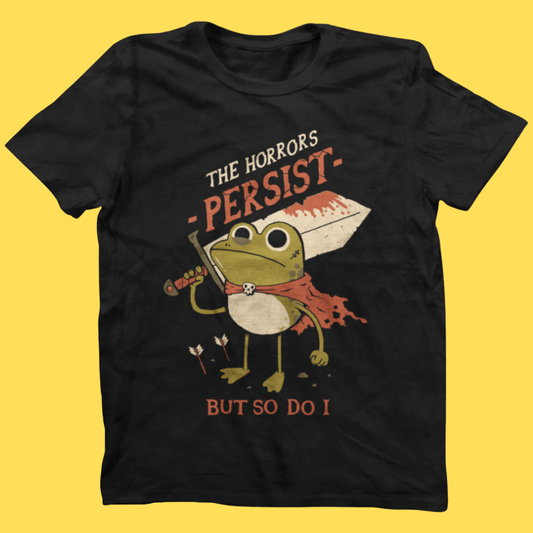 'The Horrors Persist' Shirt