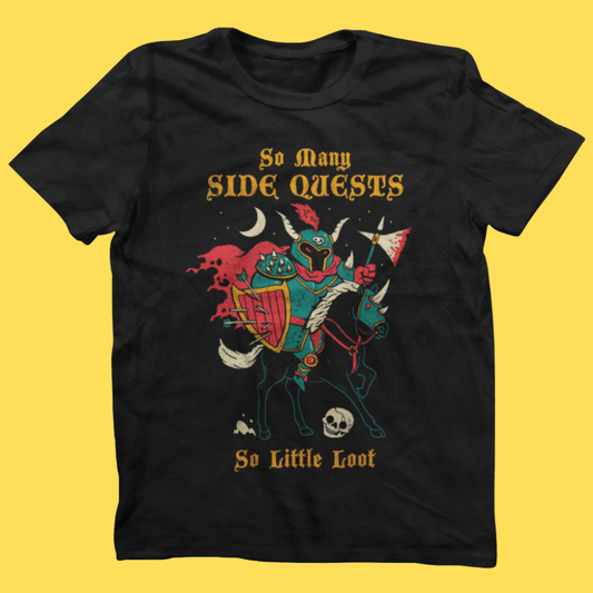 'So Many Side Quests' Shirt