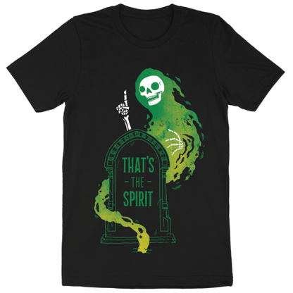 'That's The Spirit' Shirt