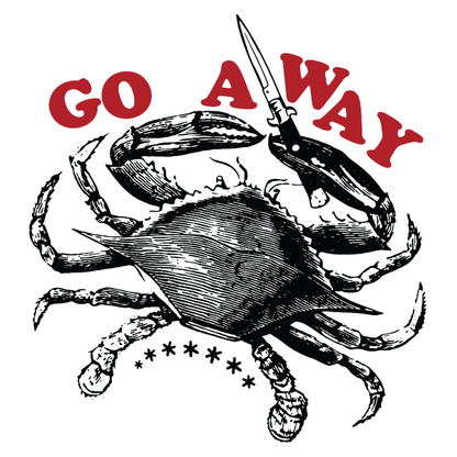 'Go Away' Shirt