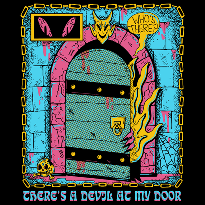 Bright neon art of a cracked door with a demon hand and flames reaching out of it, with text that reads "Who's there? There's a devil at my door"