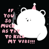 'Kill My Vibe' Shirt