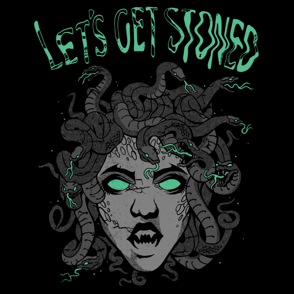medusa with snakes for hair with text reading let's get stoned