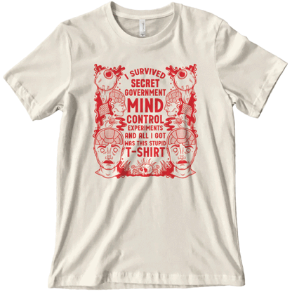 'Mind Control Experiments' Shirt