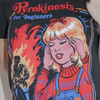 'Pyrokinesis for Beginners' Shirt