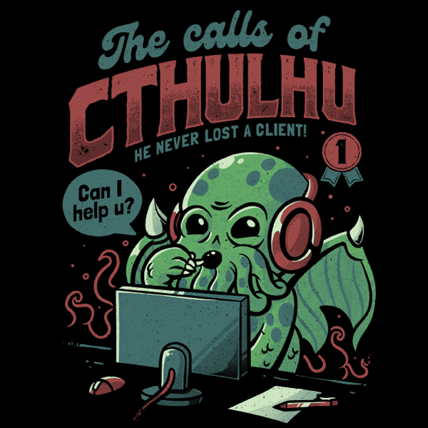 'Calls of Cthulhu' Shirt