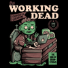 'The Working Dead' Shirt