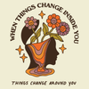 'When Things Change' Shirt