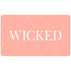 Gift card with text that reads Wicked valid at Wicked Clothes